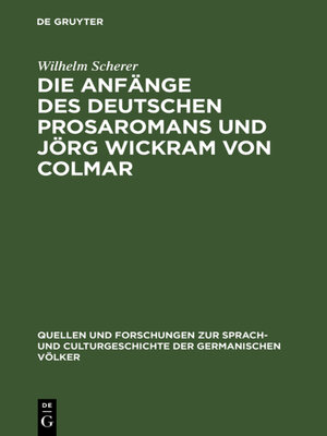 cover image of Die Anfänge des deutschen Prosaromans und Jörg Wickram von Colmar